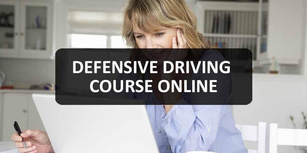 Driver Course Online Defensive Driving Course